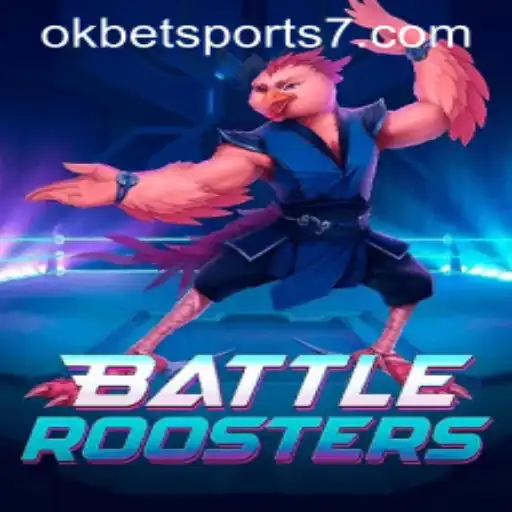 Exploring BattleRoosters: An In-Depth Look at OKBet Sports’ Revolutionary Game