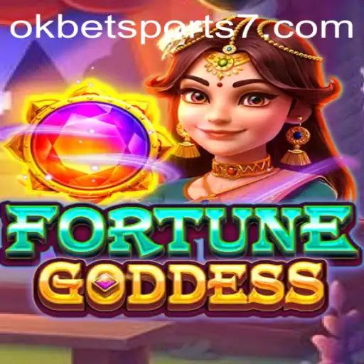 Exploring the Exciting World of FORTUNEGODDESS on OKBet Sports