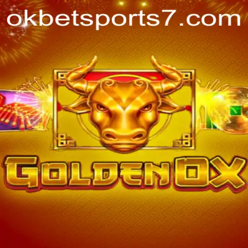 Exploring the Excitement of GoldenOx and the Thrills of OKBet Sports