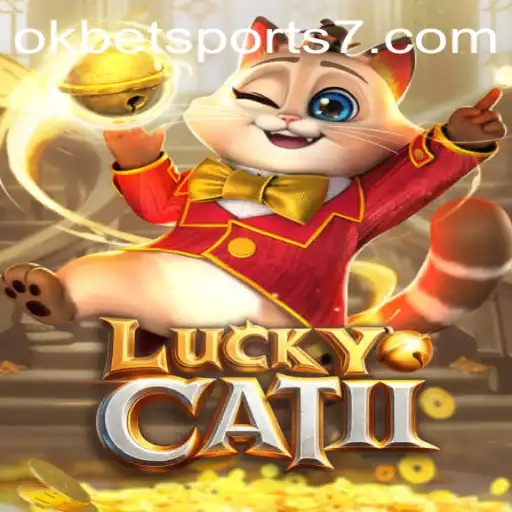 Discovering the Excitement of LuckyCatII with OKBet Sports