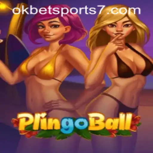 Plingoball: Revolutionizing Sports with OKBet Sports