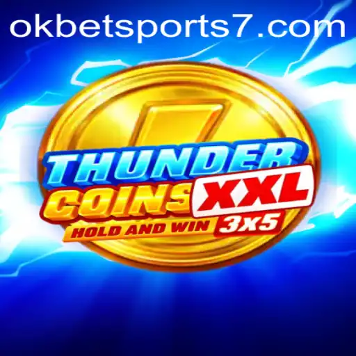 Unveiling ThunderCoinsXxl: A New Era in Gaming with OKBet Sports